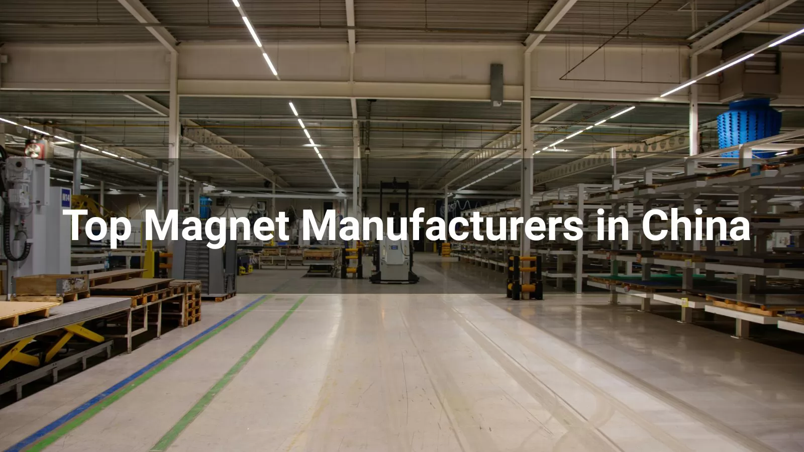  Magnet Manufacturers in China
